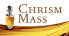 Thánh Lễ Truyền Dầu (Chrism Mass)